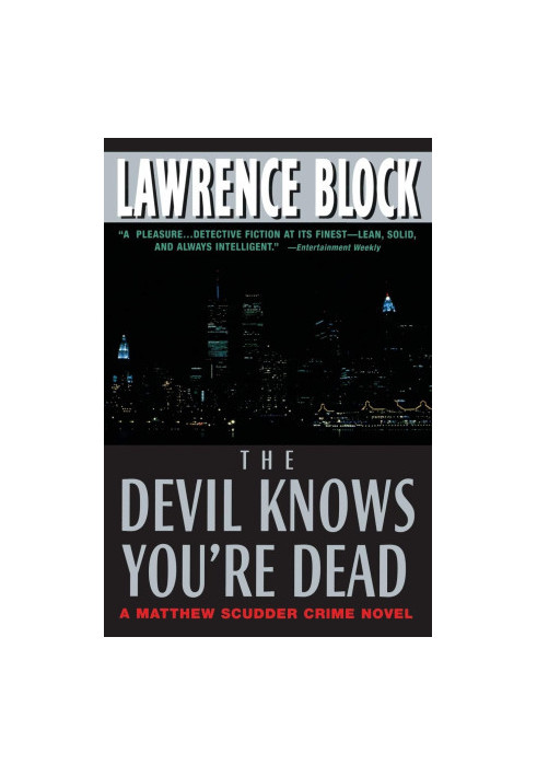 The Devil Knows You're Dead: A MATTHEW SCUDDER CRIME NOVEL