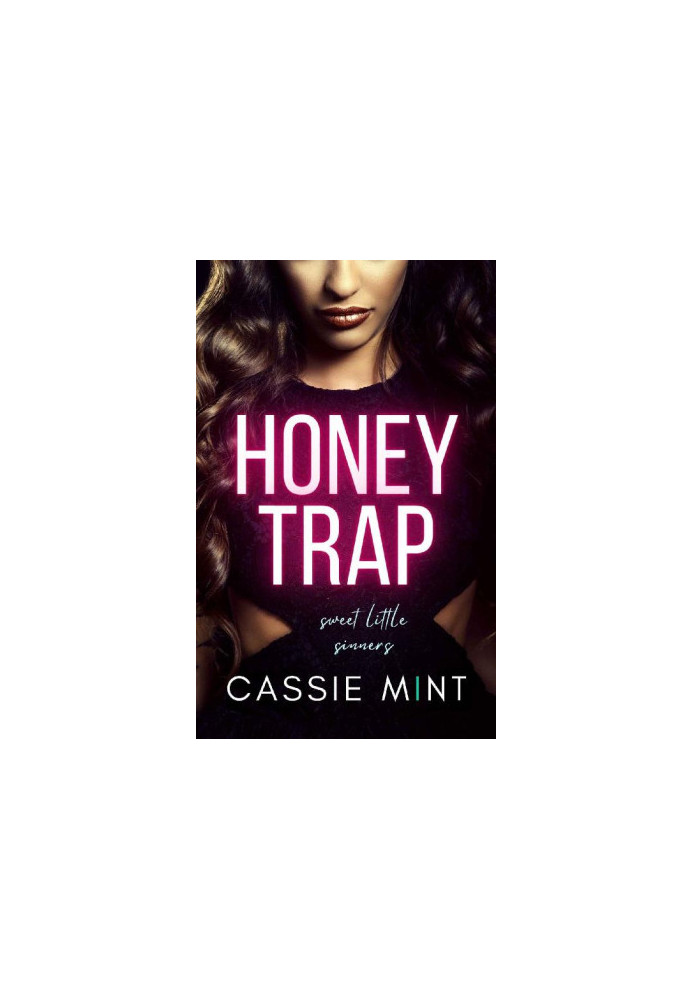 Honey Trap (Sweet Little Sinners)