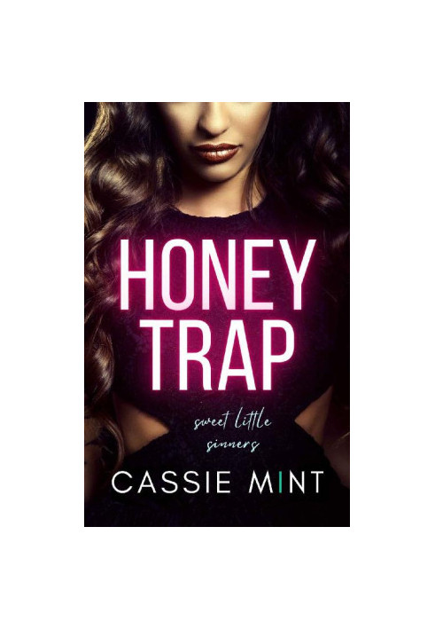 Honey Trap (Sweet Little Sinners)