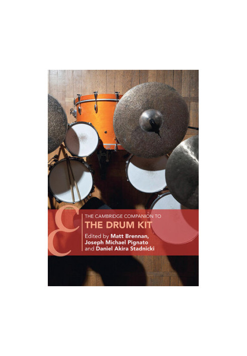 The Cambridge Companion to the Drum Kit