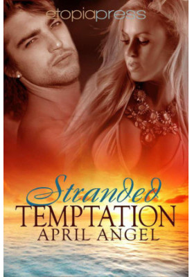 Stranded Temptation