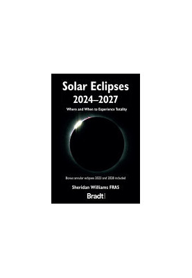 Solar Eclipses 2024 - 2027: Where and When to Experience Totality