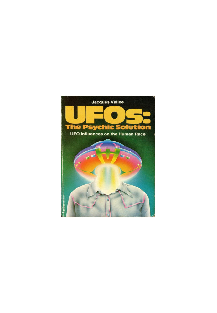 UFOs: The Psychic Solution