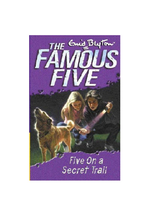 Five on a Secret Trail (Famous Five)