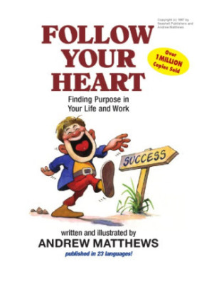 Follow Your Heart