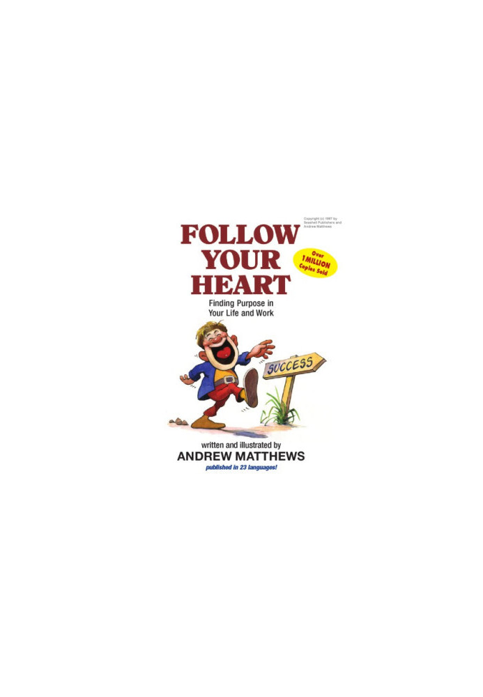Follow Your Heart