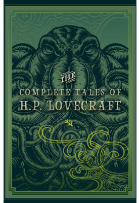The Complete Tales of H.P. Lovecraft