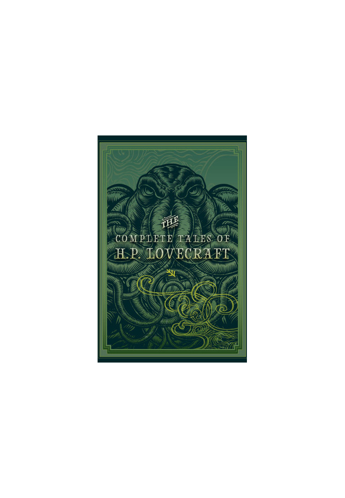 The Complete Tales of H.P. Lovecraft