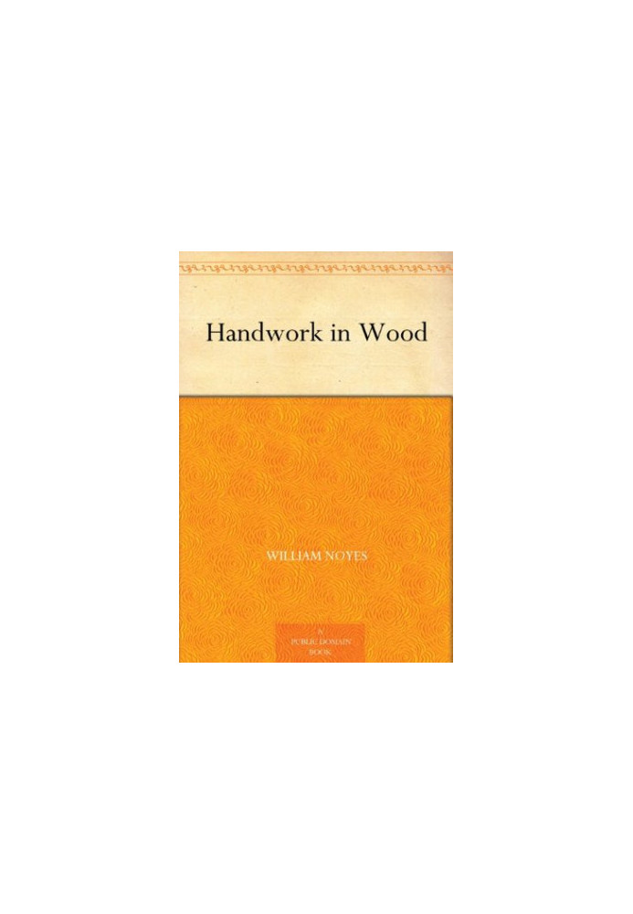 Handwork in Wood