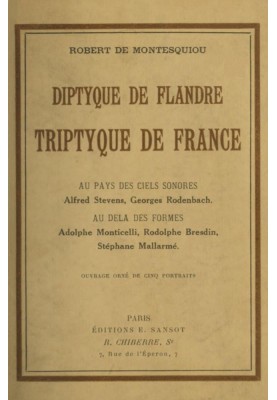 Diptych of Flanders, triptych of France the bill painter, the shepherd of swans, the crusher of flowers, the inextricable engrav