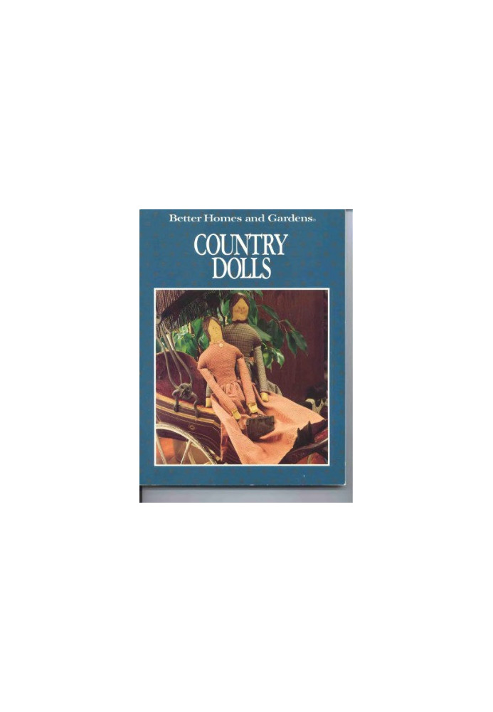 Better Homes & Gardens Country Dolls
