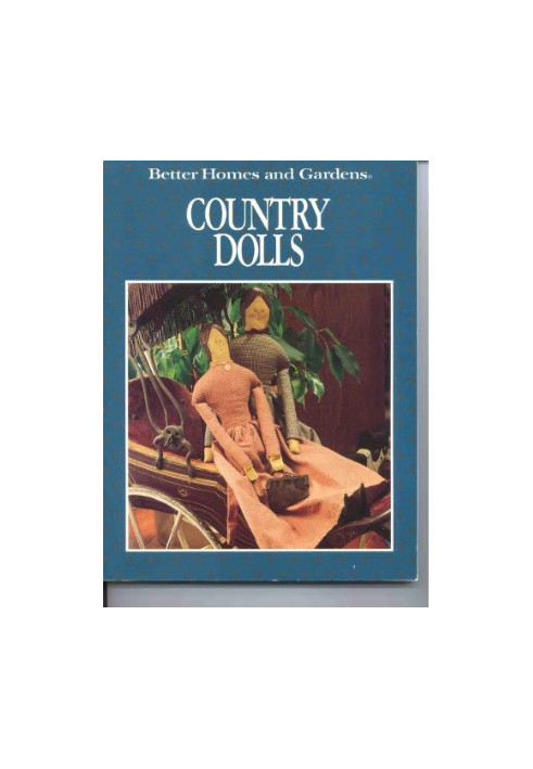 Better Homes & Gardens Country Dolls