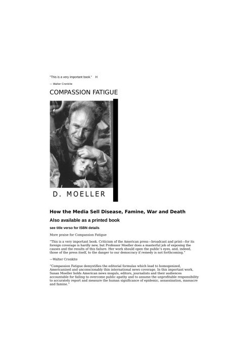 Compassion Fatigue: How the Media Sell Disease, Famine, War and Death
