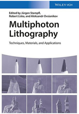 Multiphoton Lithography: Techniques, Materials, and Applications