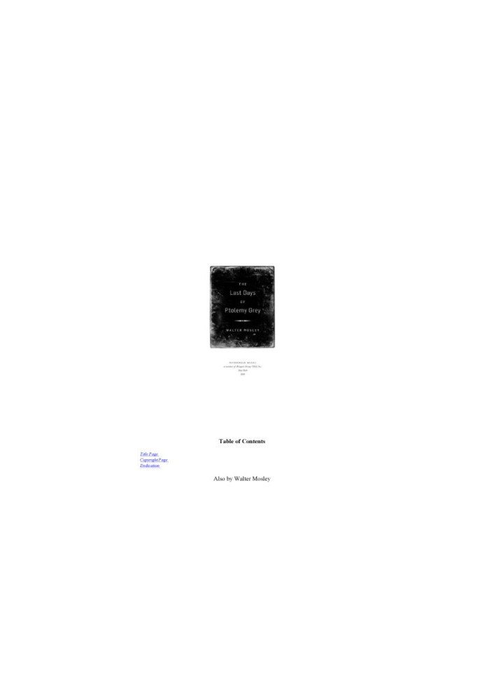 The Last Days of Ptolemy Grey