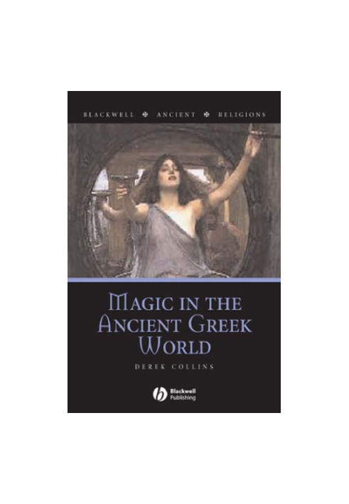 Magic in the Ancient Greek World