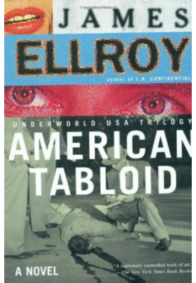 American Tabloid (Underworld USA 1)