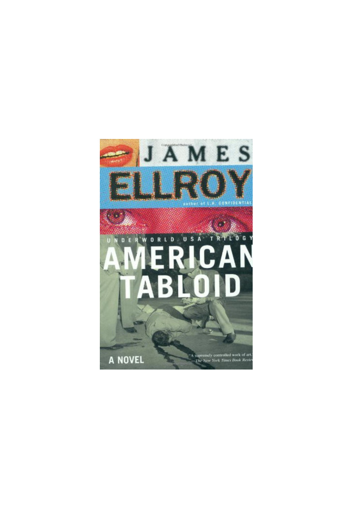 American Tabloid (Underworld USA 1)