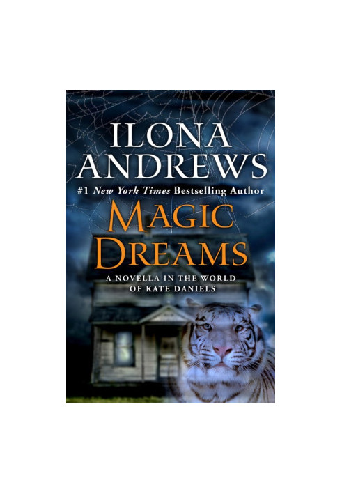 Magic Dreams (Kate Daniels, 04.5)