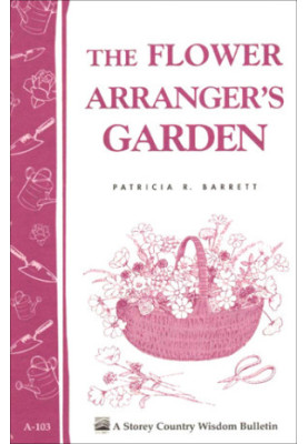 The Flower Arranger's Garden