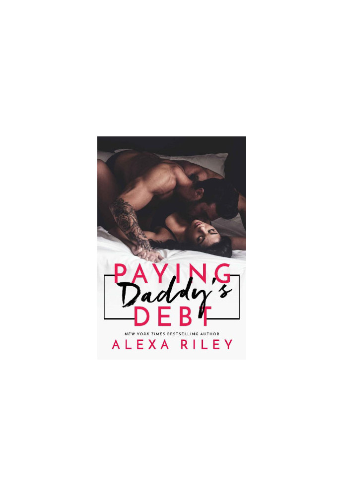 Paying Daddy’s Debt