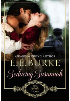 [The Bride Train 04] • Seducing Susannah