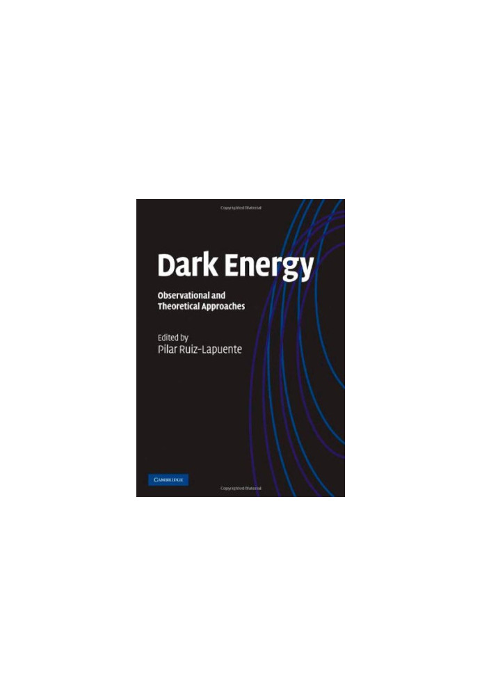 Dark Energy: Observational and Theoretical Approaches