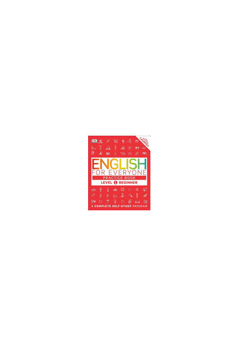 English for Everyone: Level 1: Beginner, Practice Book