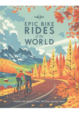 Epic Bike Rides Of The World