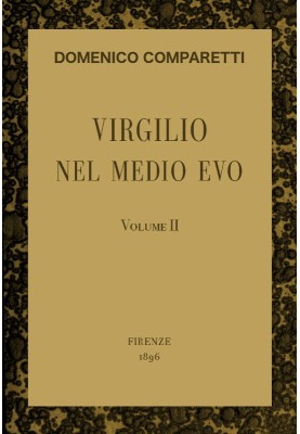 Virgil in the Middle Ages, vol. II