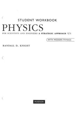 Student Workbook for Physics for Scientists and Engineers: A Strategic Approach with Modern Physics