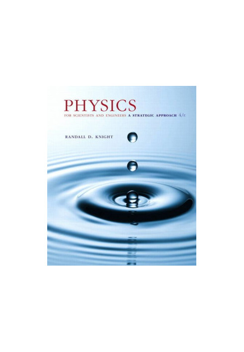 Physics for Scientists and Engineers: A Strategic Approach