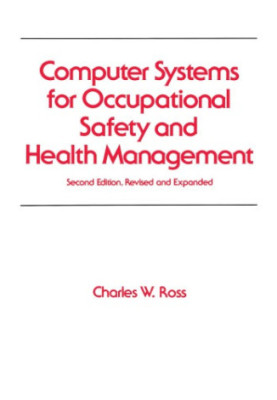 Computer systems for occupational safety and health management