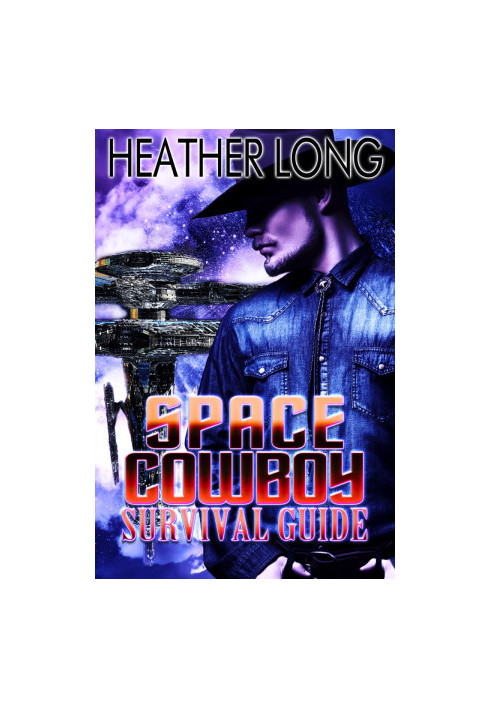 Space Cowboy · Survival Guide
