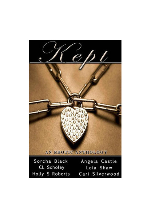 Kept · An Erotic Anthology
