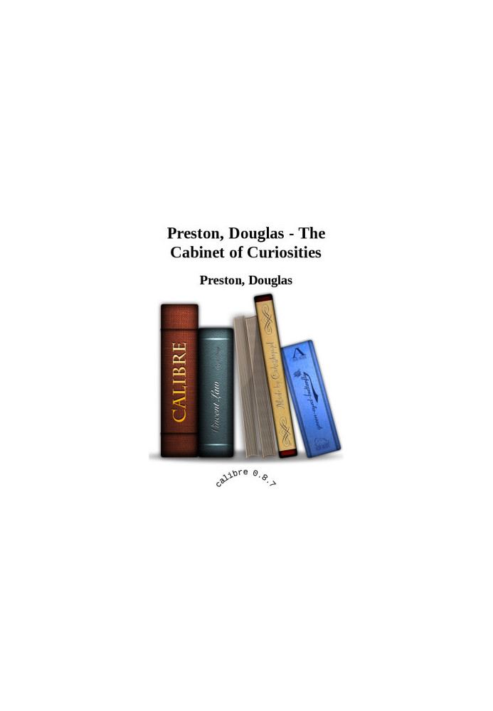 The Cabinet of Curiosities (Pendergast 3/ Nora Kelly 0B)