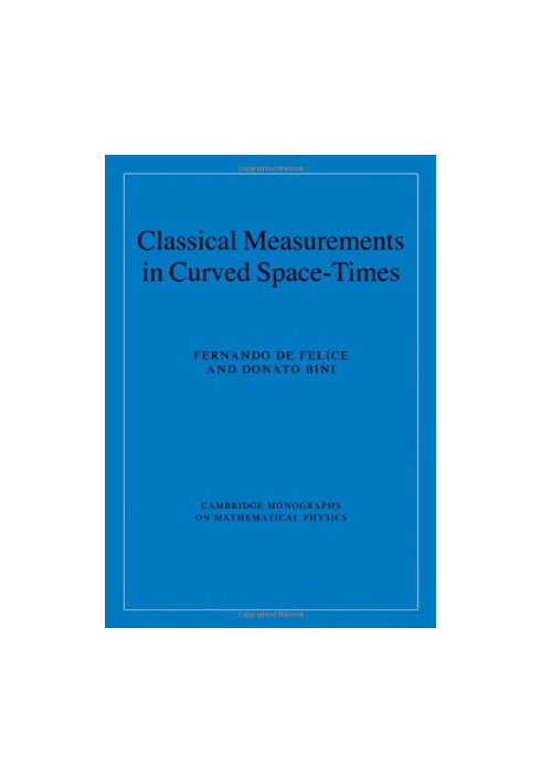 Classical Measurements in Curved Space-Times