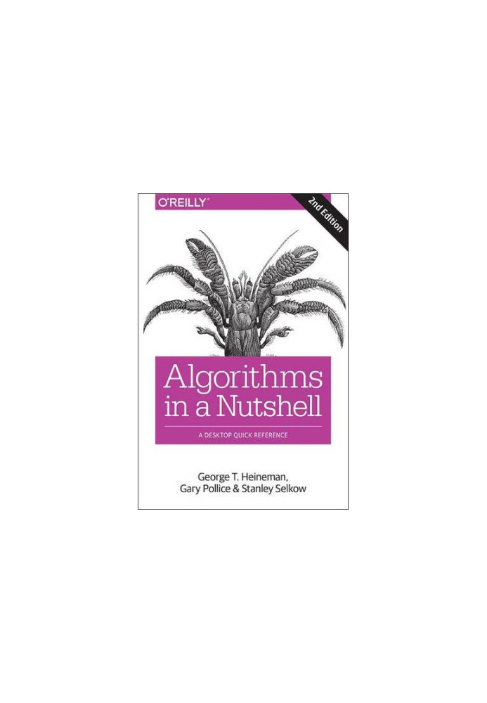 Algorithms in a Nutshell: A Desktop Quick Reference
