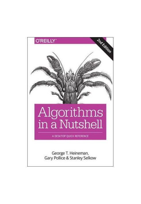 Algorithms in a Nutshell: A Desktop Quick Reference