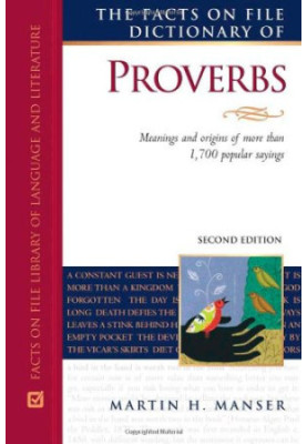 The Facts on File Dictionary of Proverbs