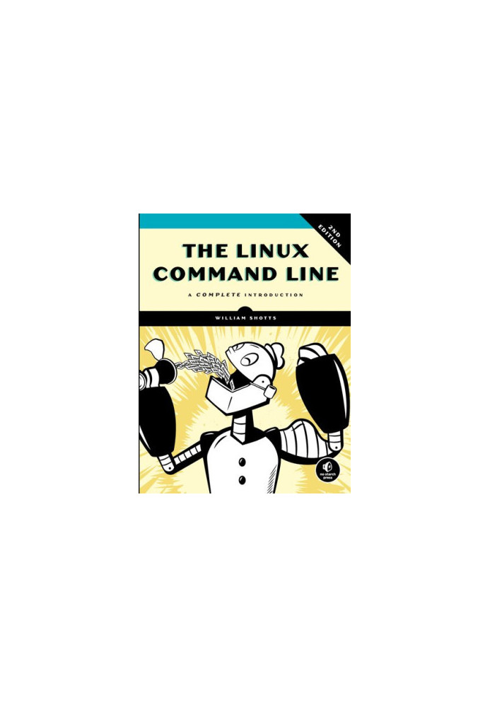 The Linux Command Line: A Complete Introduction (2d edition)
