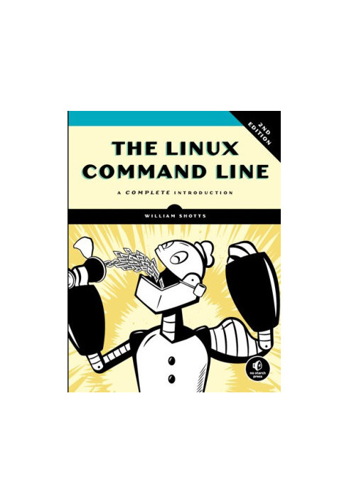 The Linux Command Line: A Complete Introduction (2d edition)