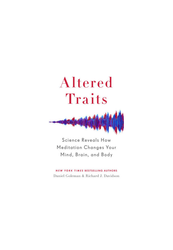 Altered Traits