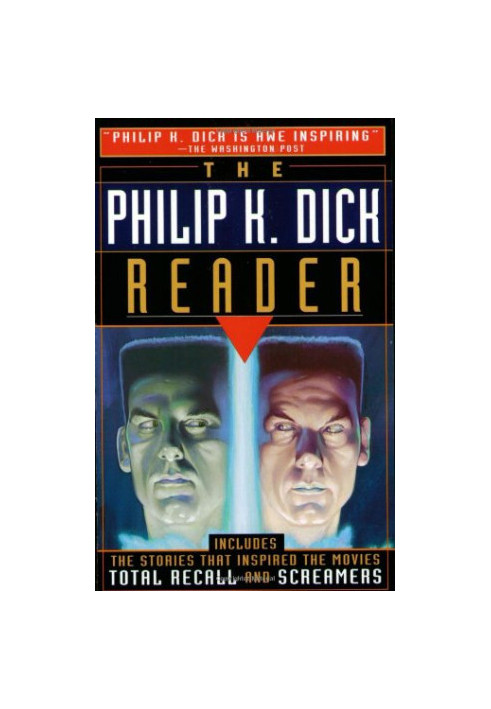 The Philip K. Dick Reader