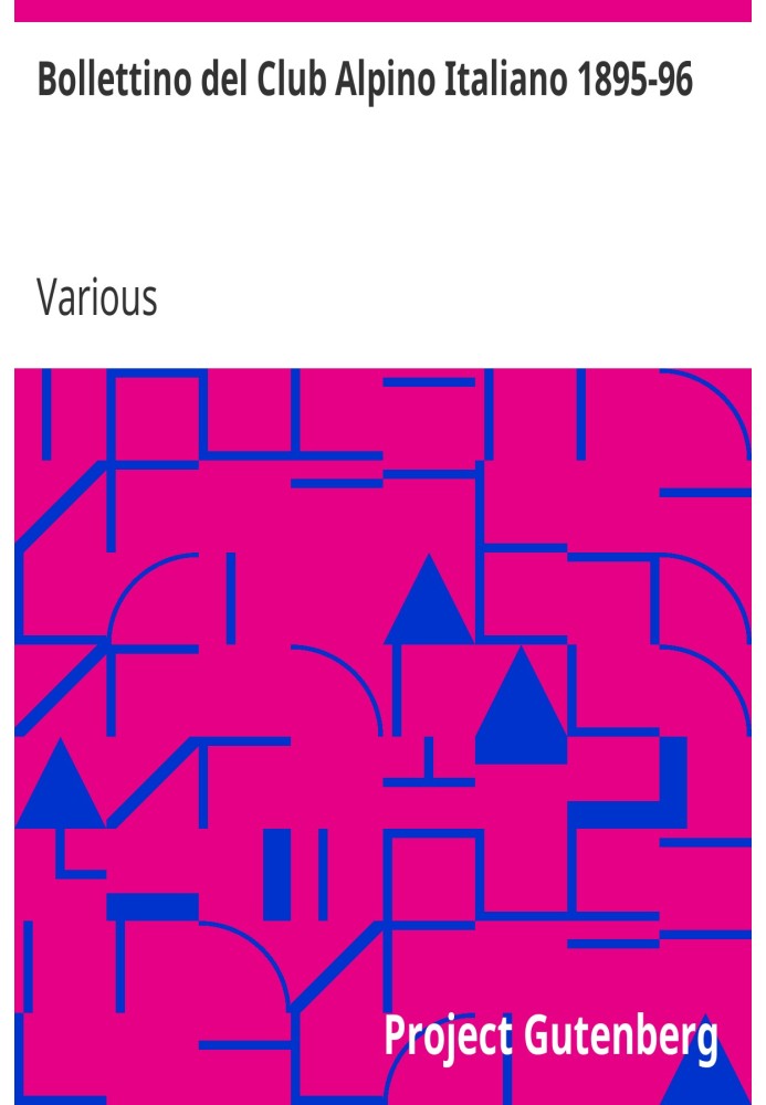 Бюлетень Італійського альпійського клубу 1895-96, том 29, № 62
