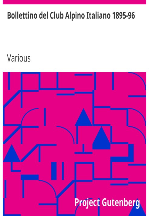 Бюлетень Італійського альпійського клубу 1895-96, том 29, № 62