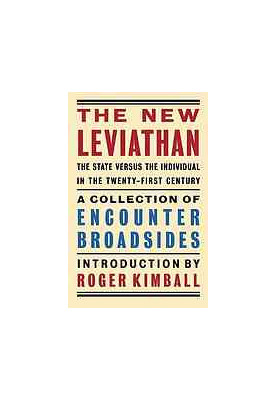 The new Leviathan : the state versus the individual in the 21st century