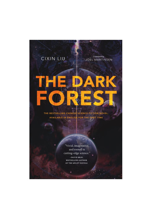 [Remembrance of Earth's Past 02] • The Dark Forest