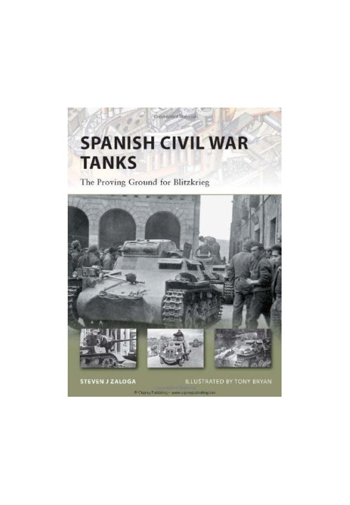 Spanish Civil War Tanks: The Proving Ground for Blitzkrieg