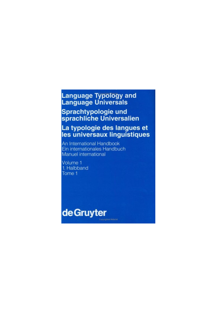 Sprachtypologie Und Sprachliche Universalien/Language Typology and Language Universals: Ein Internationales Handbuch/an Inter